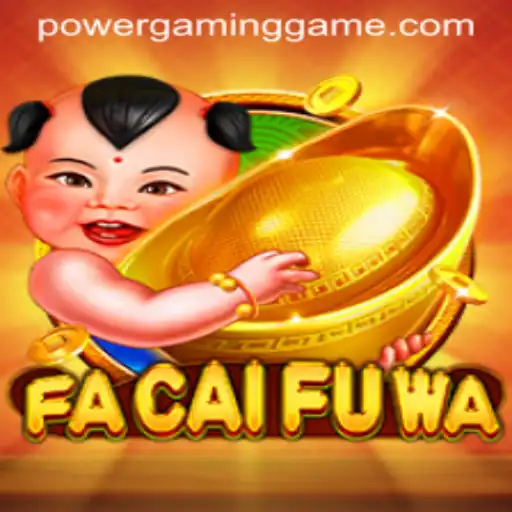Unveiling FaCaiFuWa: A New Era of Excitement at POWERGAMING Casino
