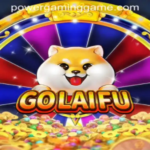 Exploring the Exciting World of GoLaiFu at POWERGAMING Casino
