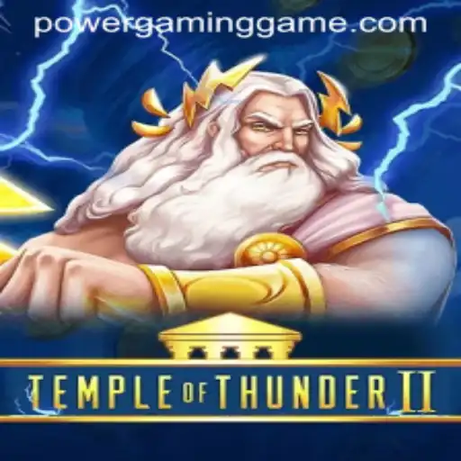 Exploring Temple of Thunder II at POWERGAMING Casino