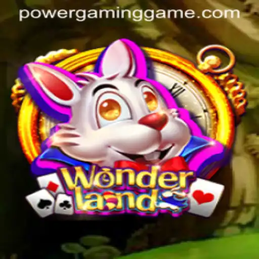 Discover the Enchanting World of Wonderland at POWERGAMING Casino
