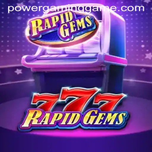 Discover the Thrilling World of RapidGems777 at POWERGAMING Casino
