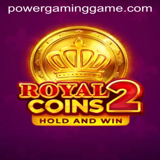 Unveiling RoyalCoins2: The New Gem at POWERGAMING Casino